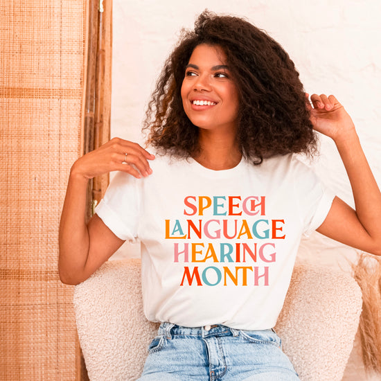 Speech Language Hearing Month Tshirt