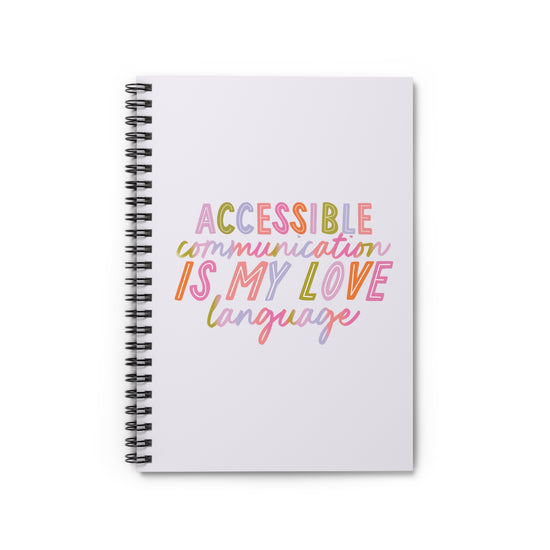 Accessible Communication is My Love Language Notebook