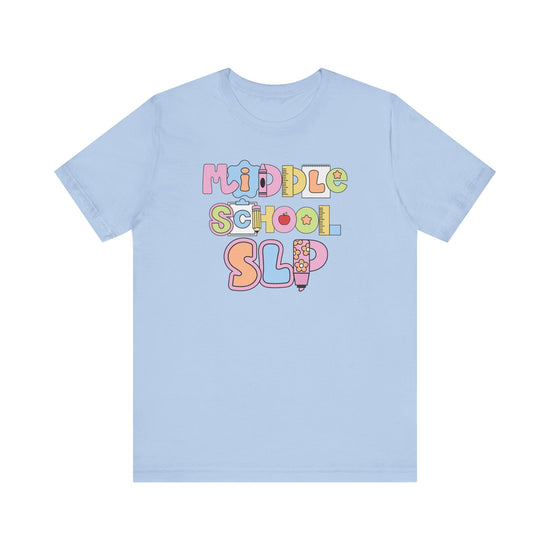 Middle School SLP Tee