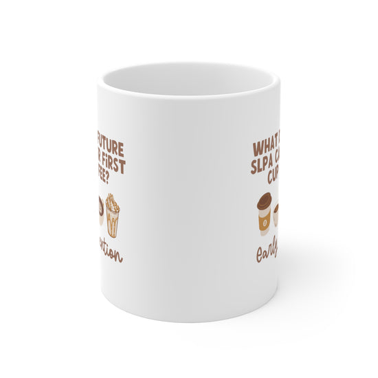 What Does A Future SLPA Call Their First Cup of Coffee Mug
