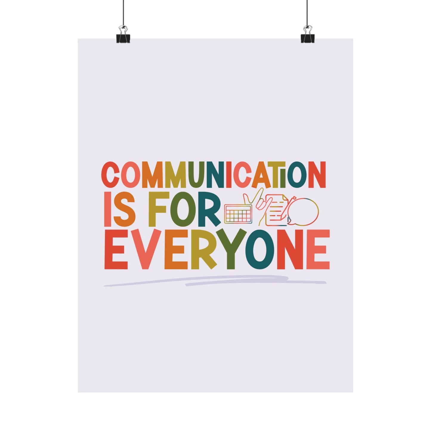 Communication is for Everyone Poster