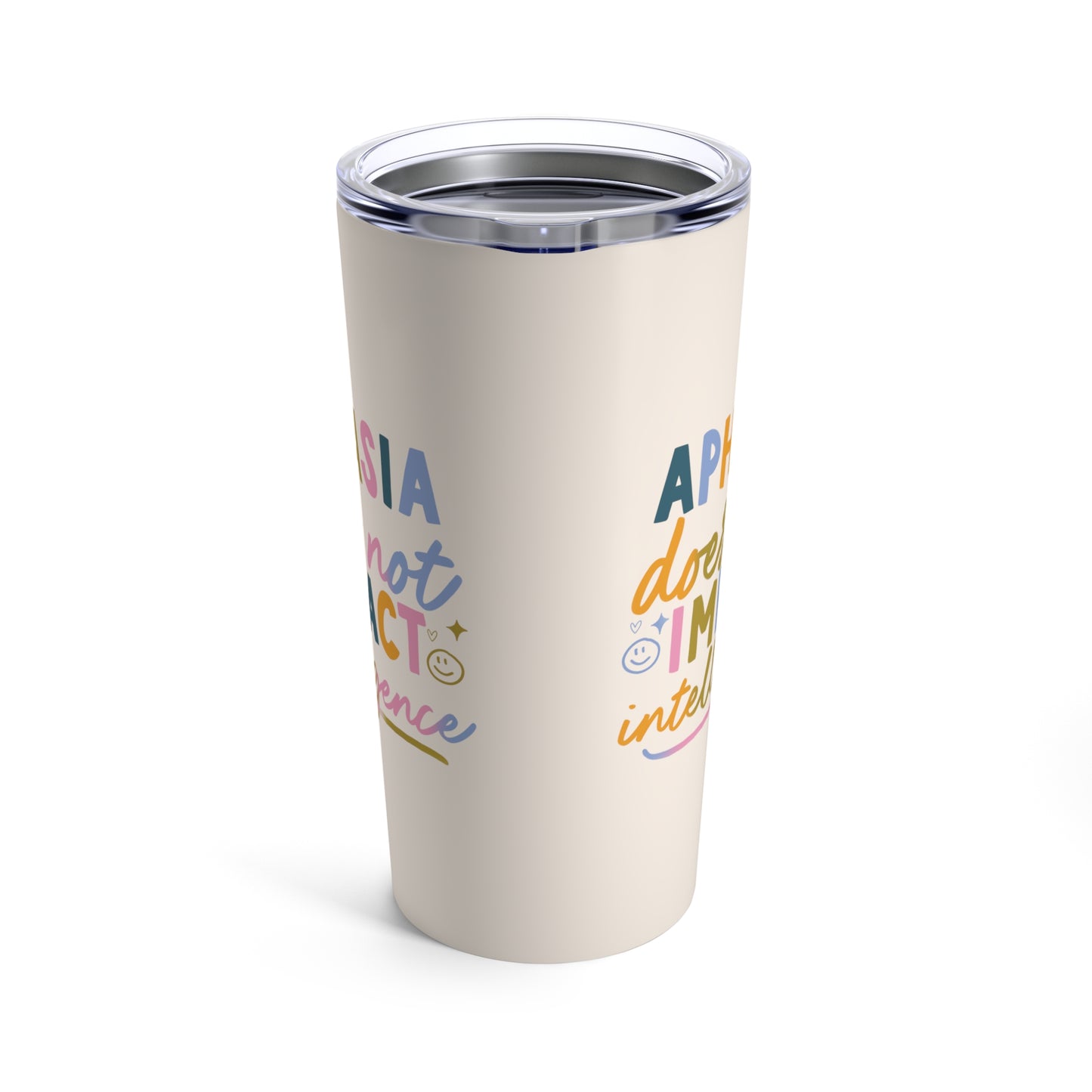 Aphasia Does Not Impact Intelligence Thermos (20 oz)