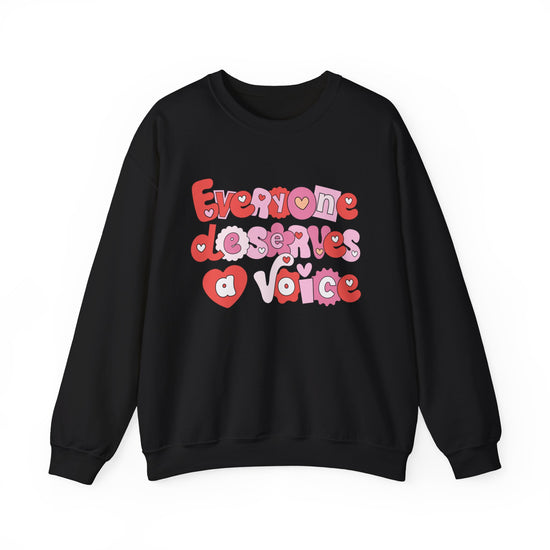Load image into Gallery viewer, Everyone Deserves A Voice Crewneck
