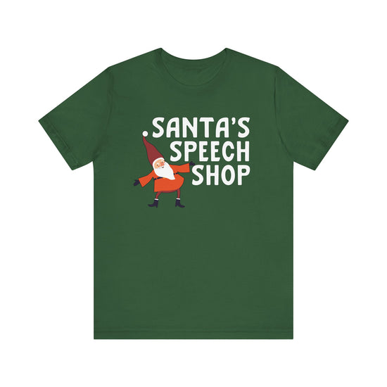 Santa's Speech Shop Tee