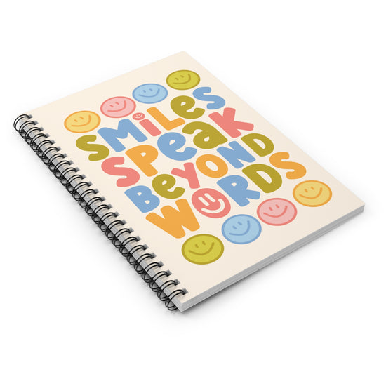 Smiles Speak Beyond Words Notebook