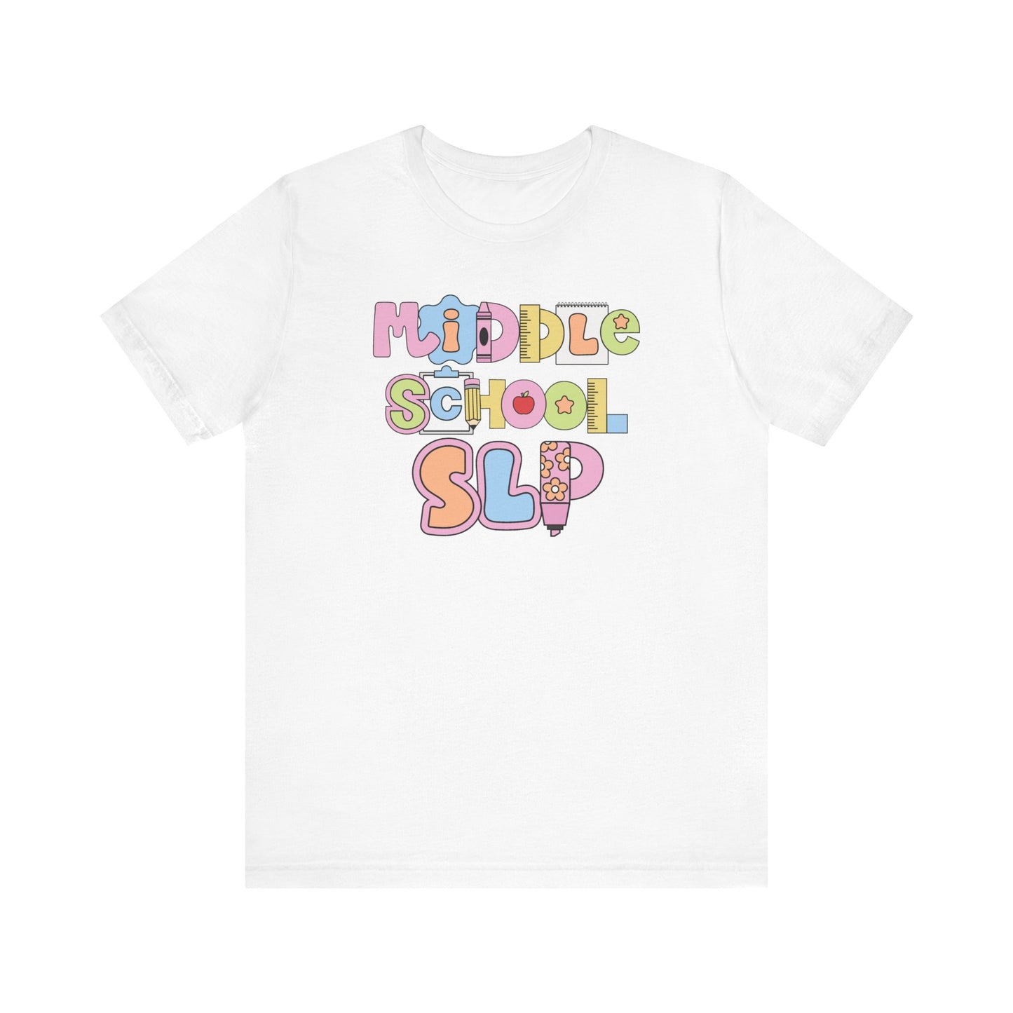 Middle School SLP Tee