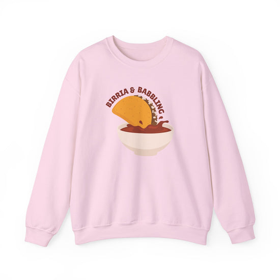 Birria and Babbling Crewneck