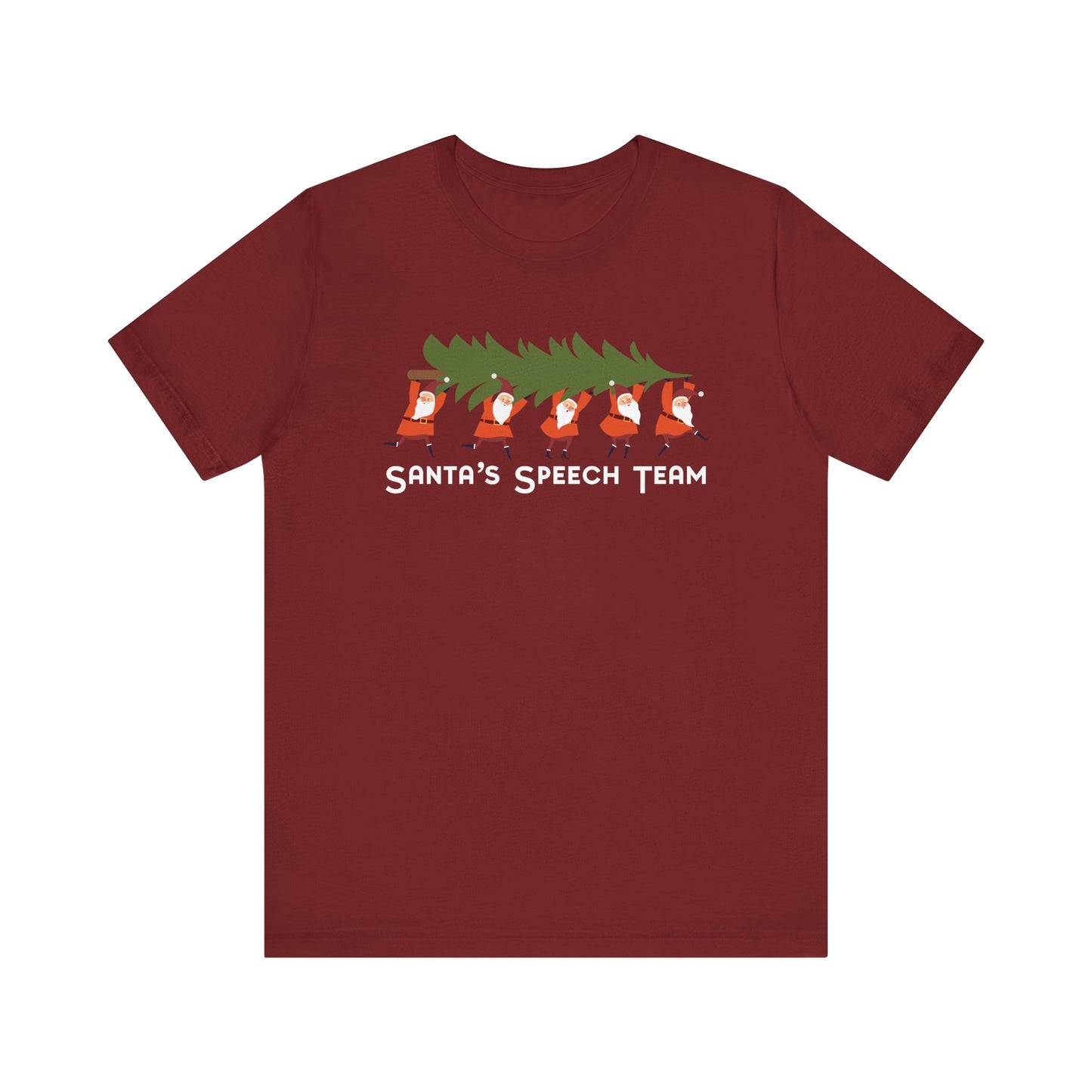 Santa's Speech Team Tee