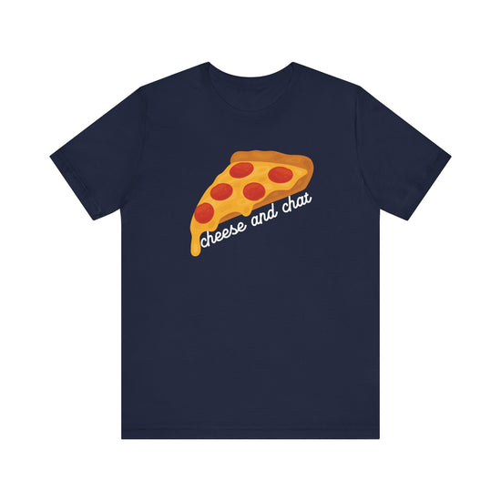 Cheese and Chat Pizza Tee