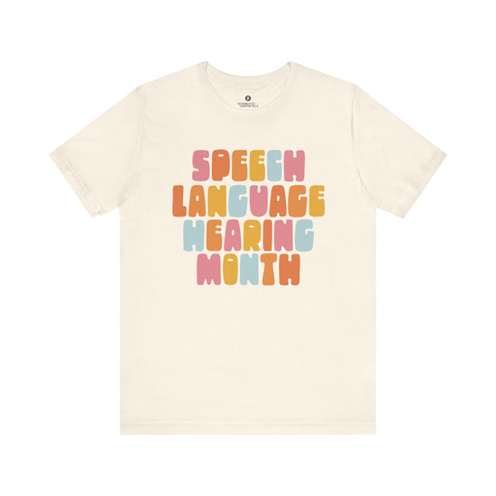 Speech Language Hearing Month Retro Tee