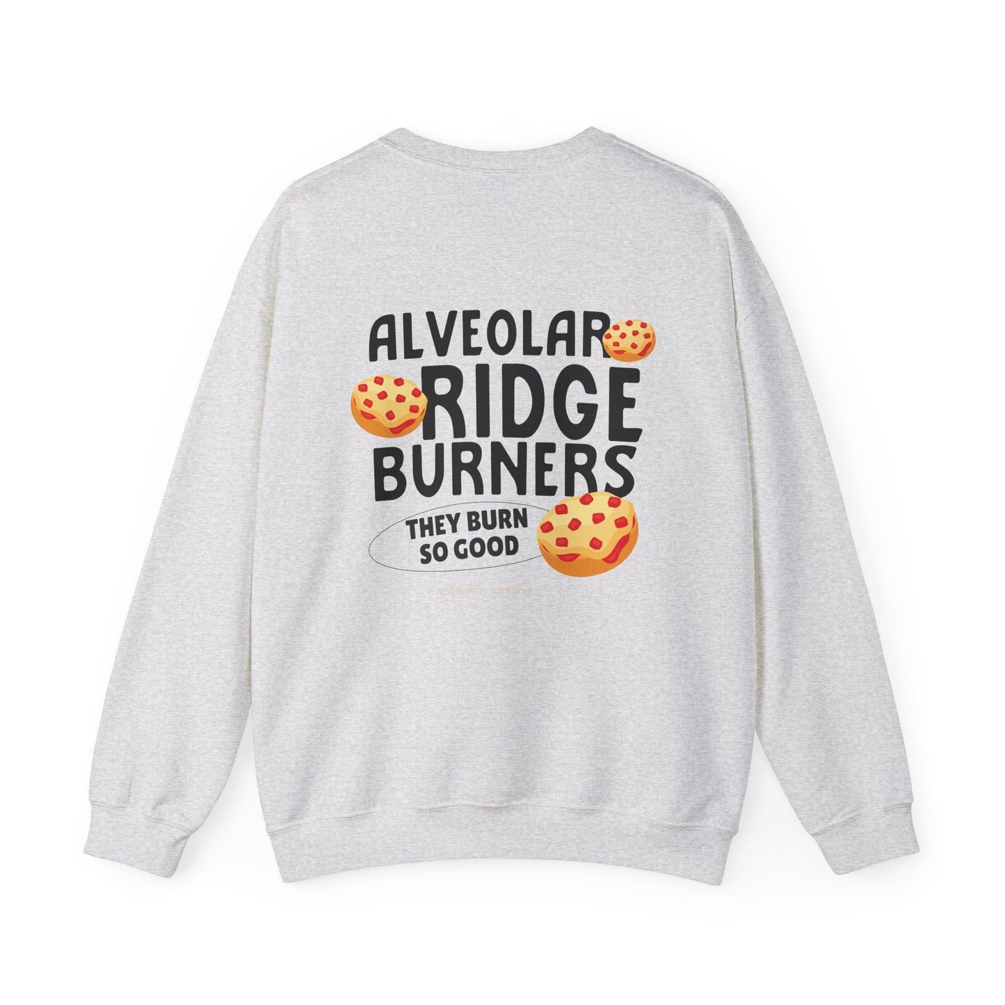 Alveolar Ridge Burner Pizza Bagel Crewneck