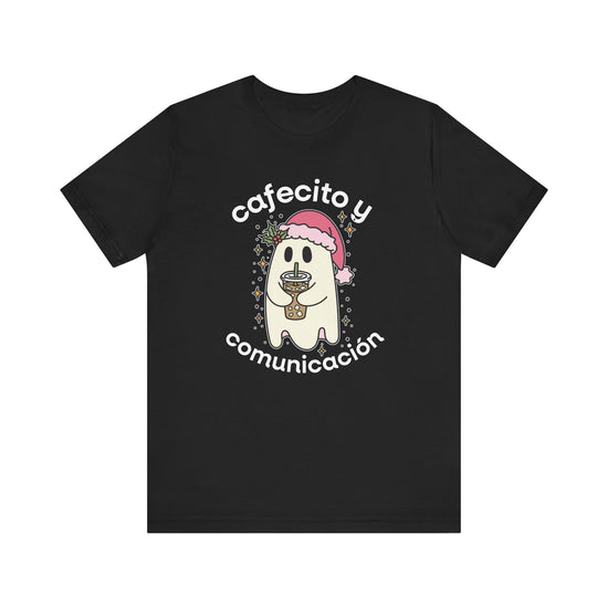 Cafecito y Communication Tee