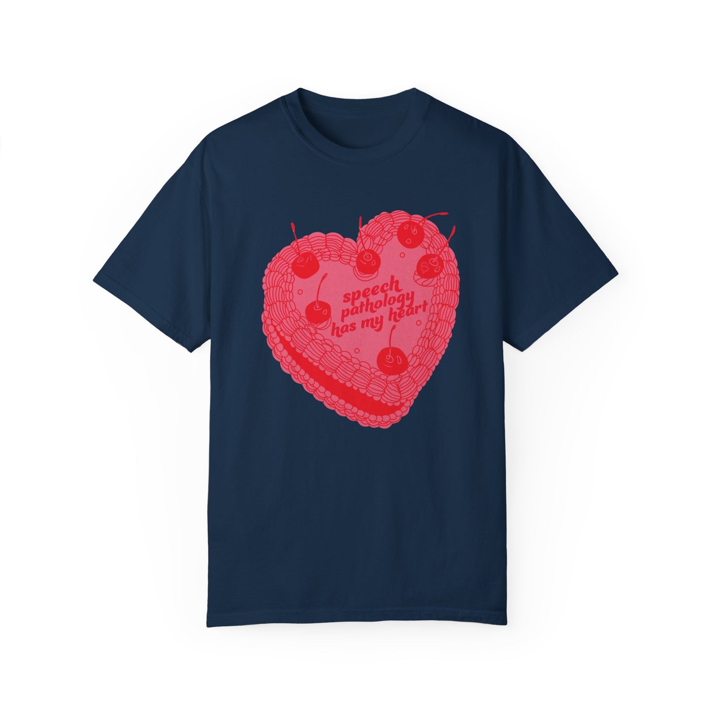 Speech Pathology Has My Heart Cake Tee