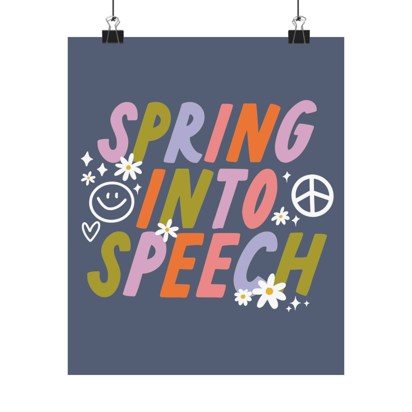 Spring Into Speech Poster (Unframed)