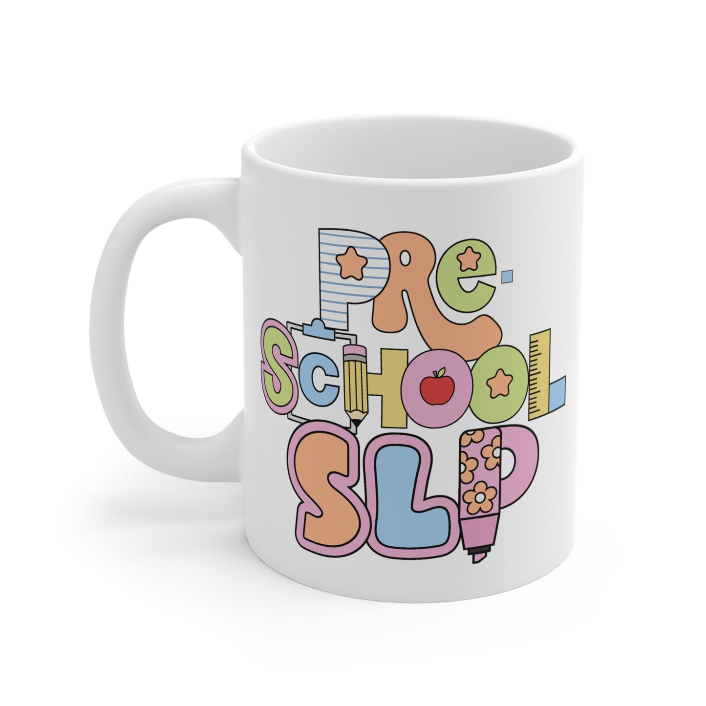 Preschool SLP Mug