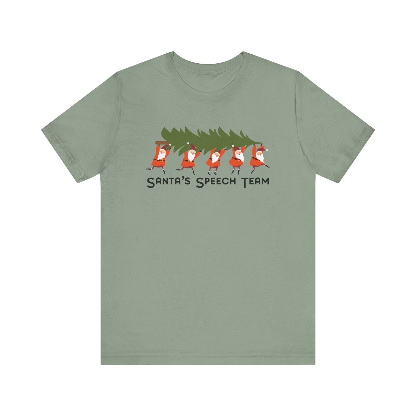 Santa's Speech Team Tee