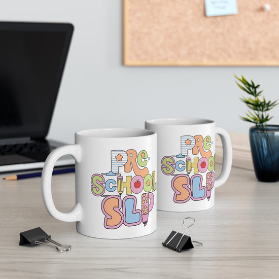 Preschool SLP Mug