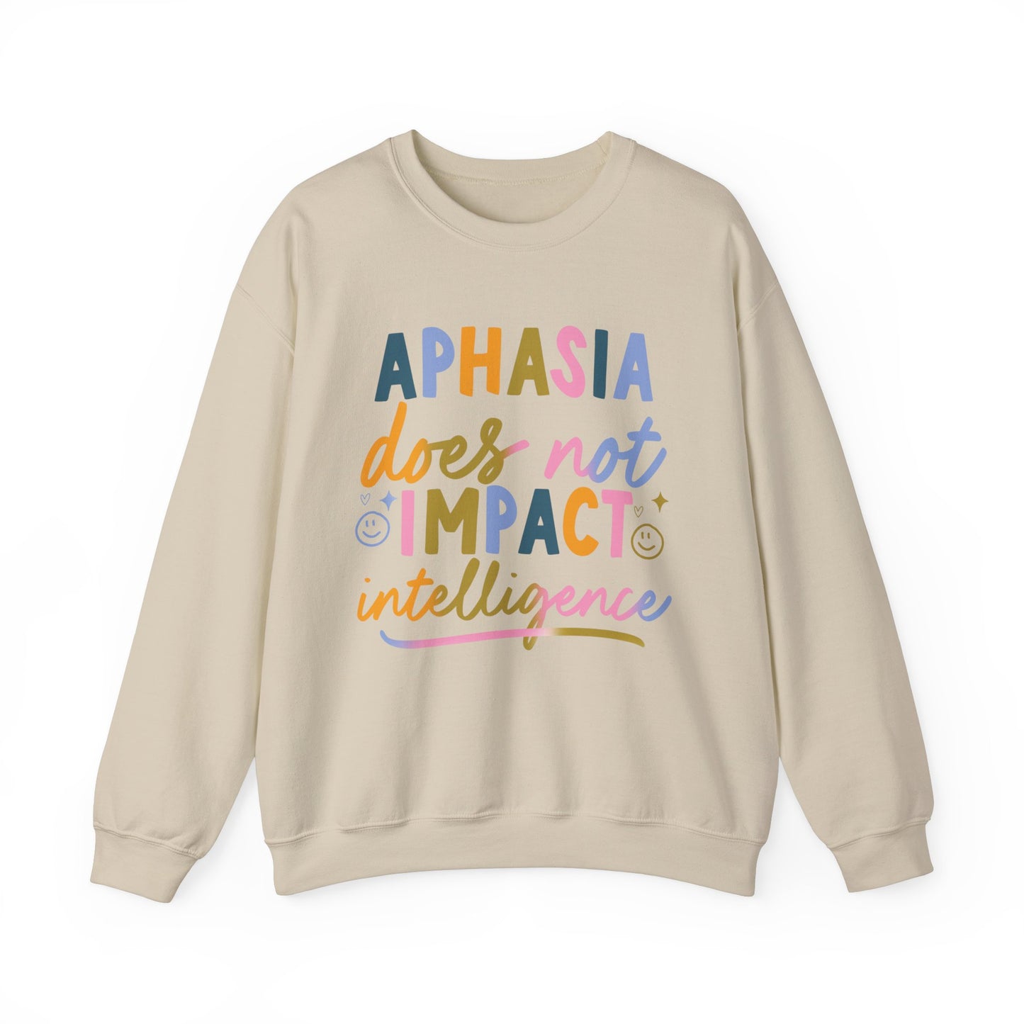 Aphasia Does Not Impact Intelligence Crewneck