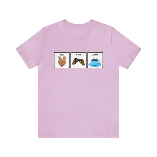 Load image into Gallery viewer, Need More Coffee AAC Tee
