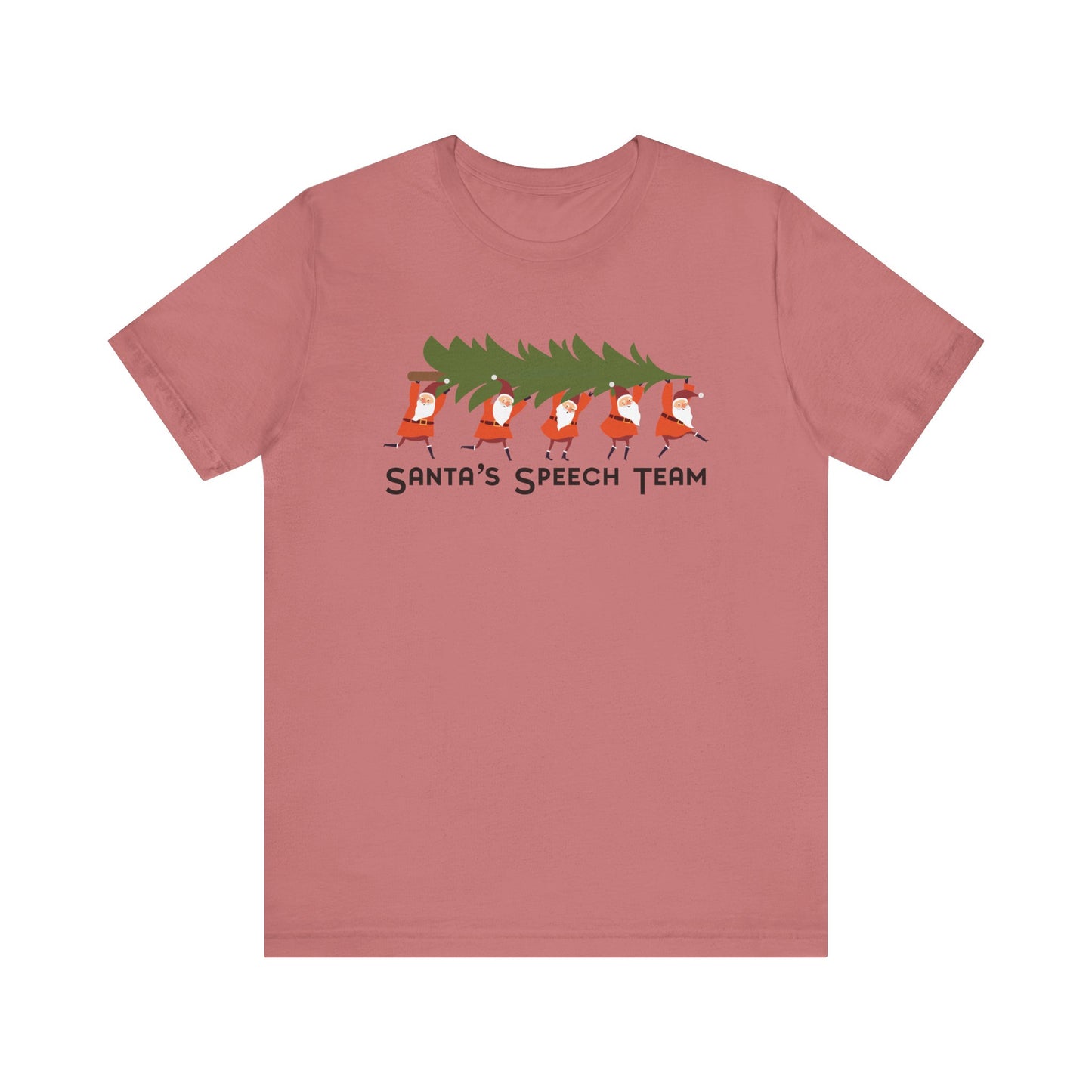 Santa's Speech Team Tee