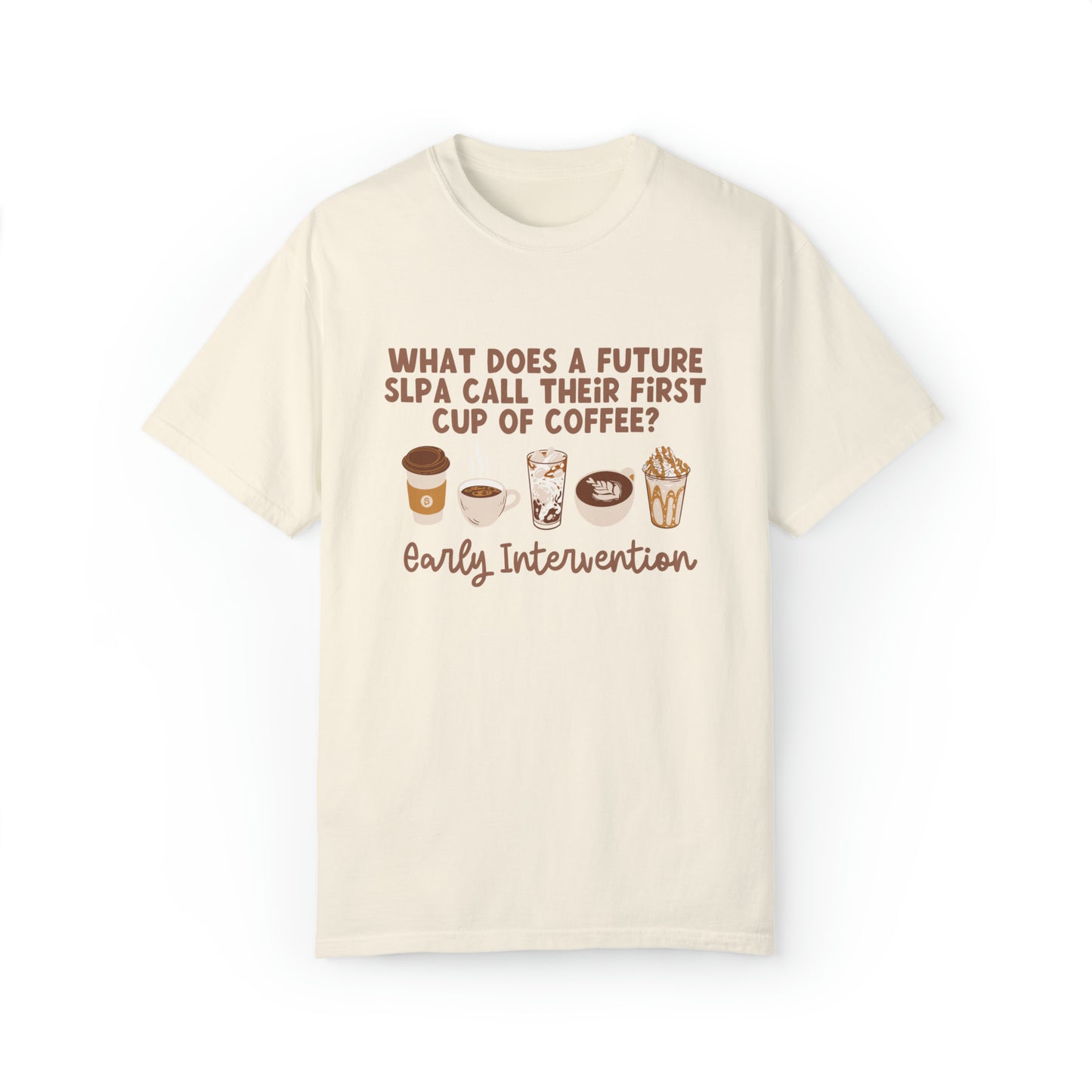 What Does A Future SLPA Call Their First Cup of Coffee Tee