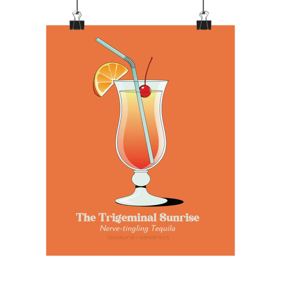 The Trigeminal Sunrise Poster
