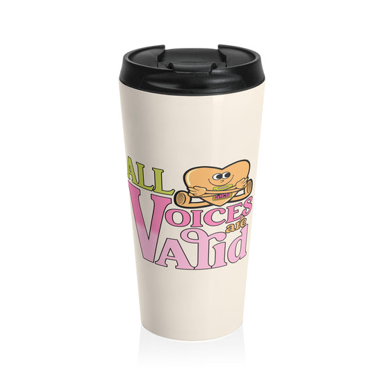 All Voices are Valid Thermos