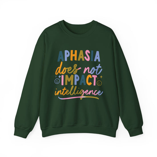 Aphasia Does Not Impact Intelligence Crewneck