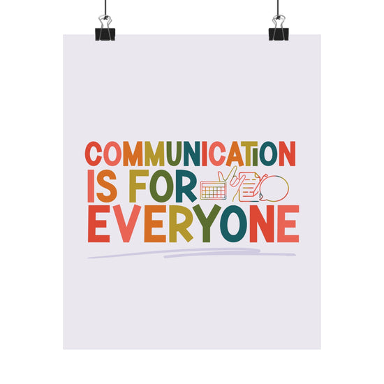 Communication is for Everyone Poster