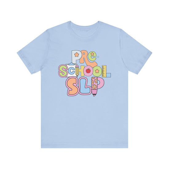 Preschool SLP Tee