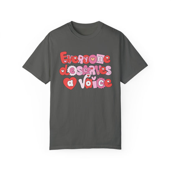 Load image into Gallery viewer, Everyone Deserves a Voice Tee
