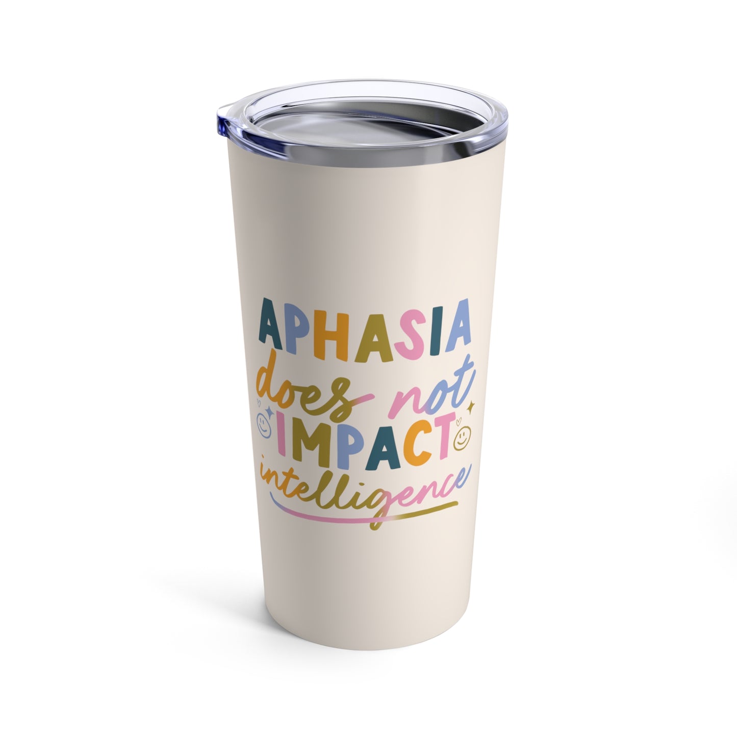 Aphasia Does Not Impact Intelligence Thermos (20 oz)
