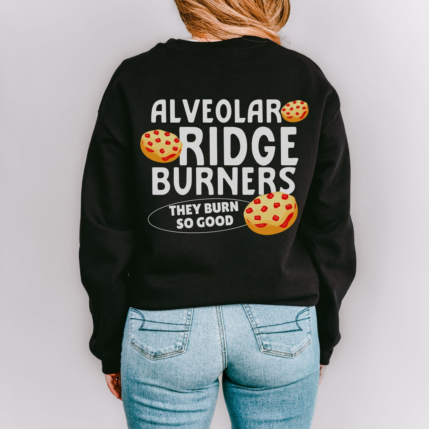 Alveolar Ridge Burner Pizza Bagel Crewneck