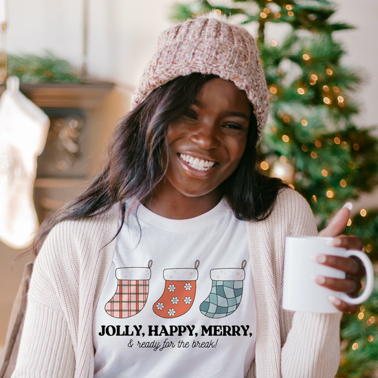 Jolly, Happy, Merry & Ready for the Break Tee