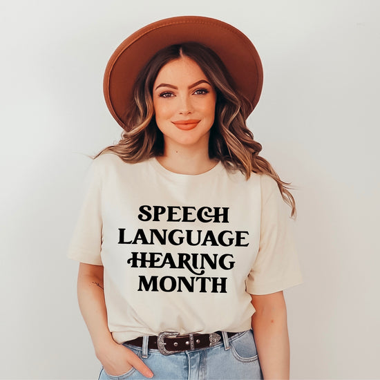 Speech Language Hearing Month Tshirt (Comfort Colors)