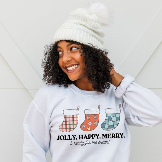 Jolly, Happy, Merry & Ready for the Break Crewneck