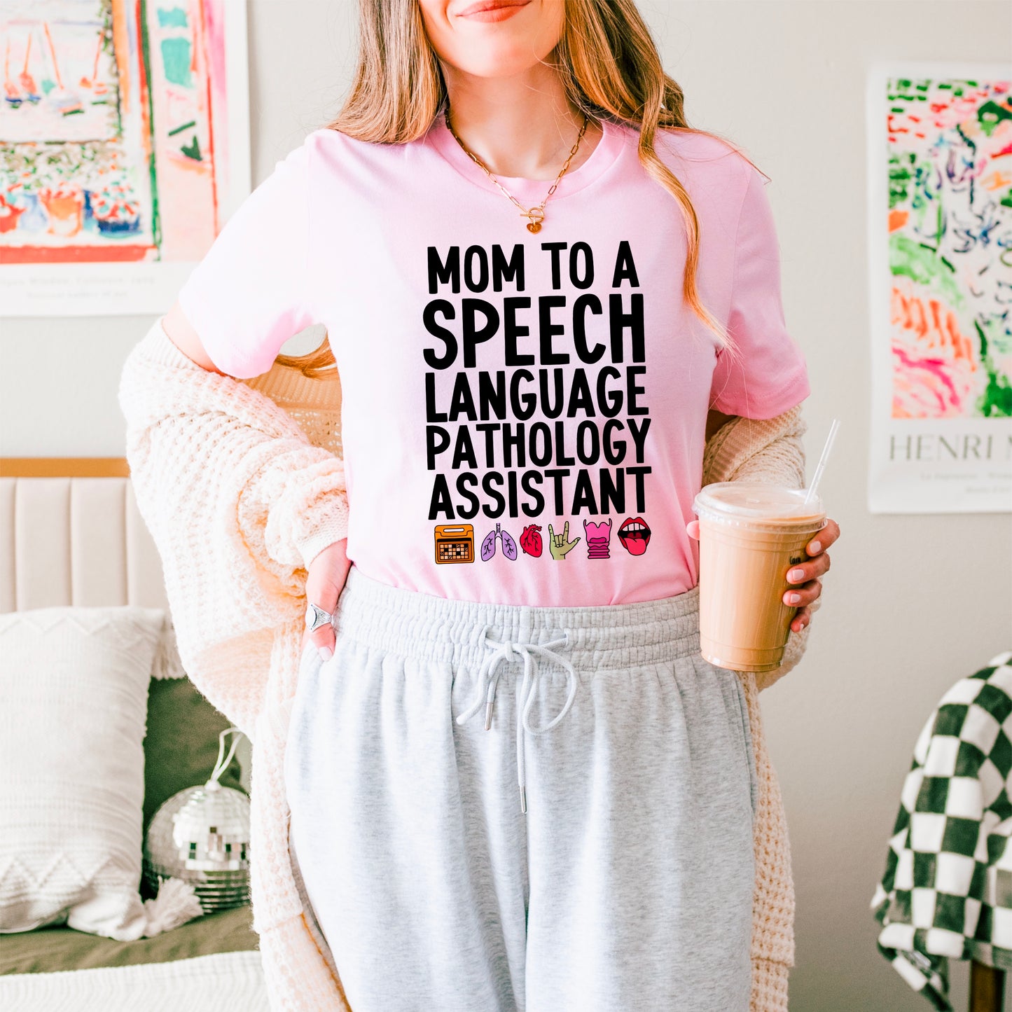 Mom to a Speech Language Pathology Assistant (SLPA) Tee
