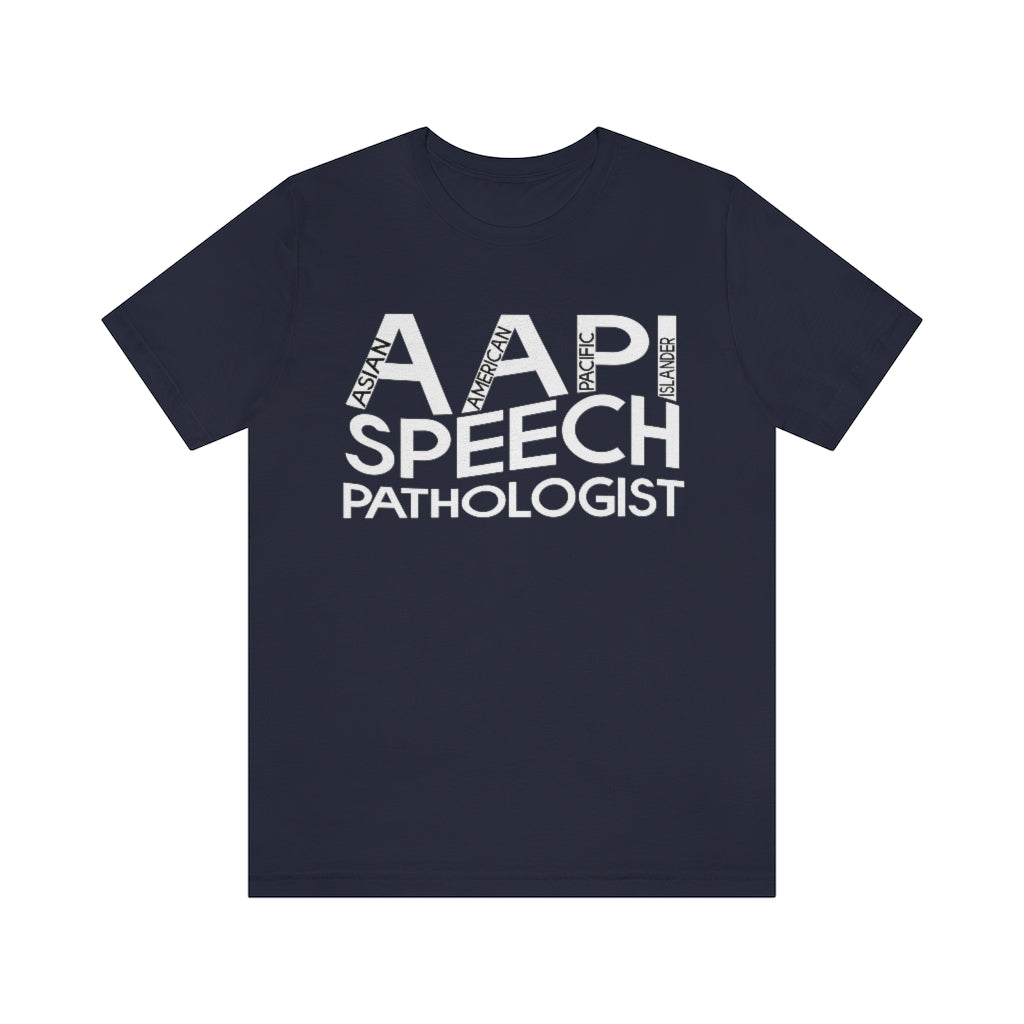 AAPI Speech Pathologist Tee