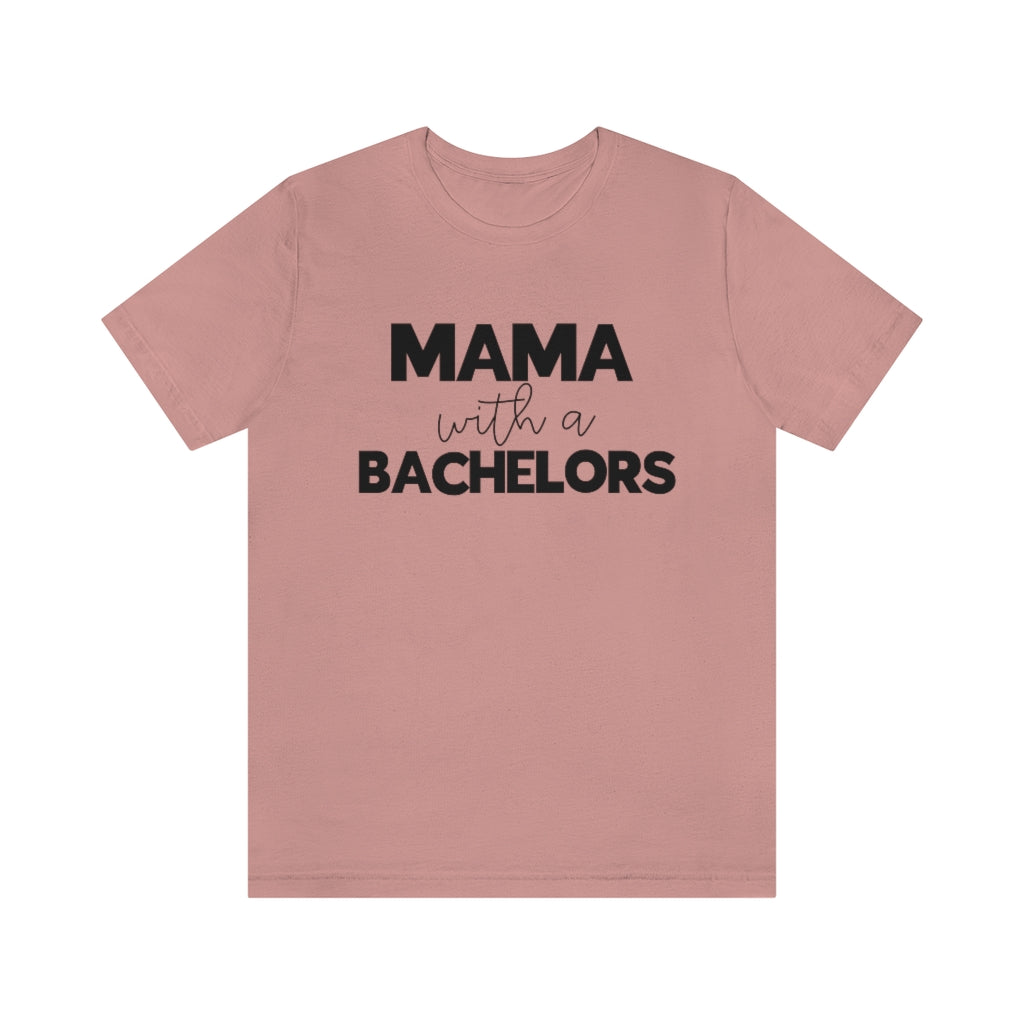 Cargar imagen en el visor de la galería, Mama with A Bachelors Tee
