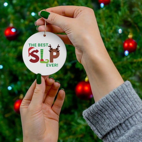 Load image into Gallery viewer, The Best SLP Ever Ornament

