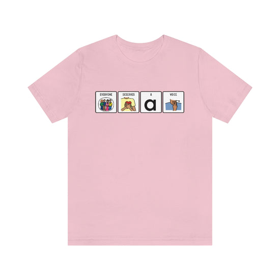 Load image into Gallery viewer, Everyone Deserves A Voice AAC Tee
