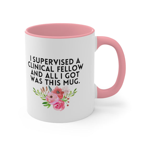 Clinical Fellow Supervisor Mug