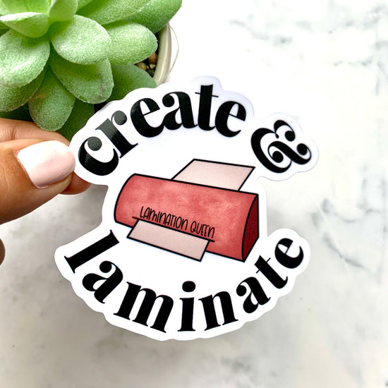 Create & Laminate Sticker