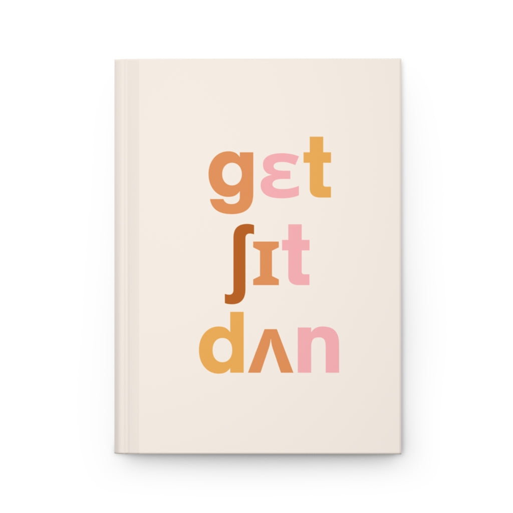 Get Sh*t Done IPA Hardcover Notebook