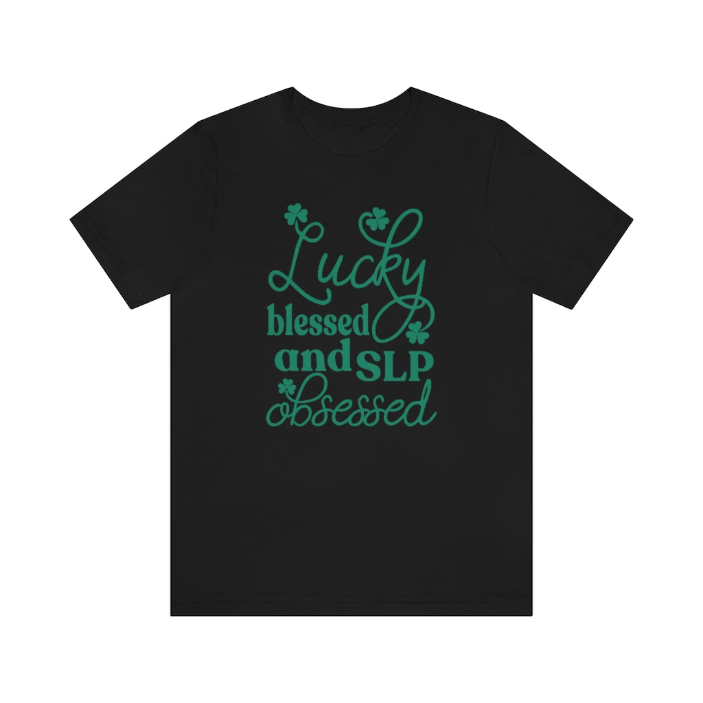 Load image into Gallery viewer, Lucky Blessed and SLP Obsessed Tee

