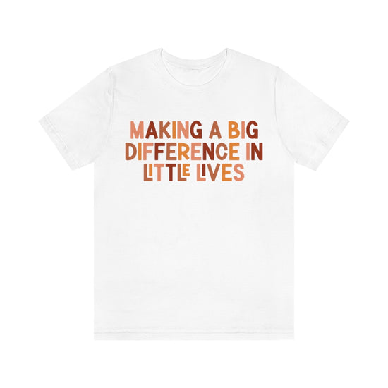 Load image into Gallery viewer, Making Big Differences in Little Lives Tee
