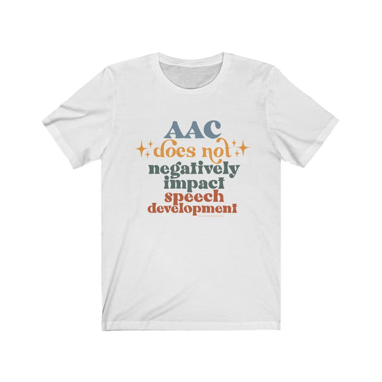 AAC Does Not Negatively Impact Speech Development Tee