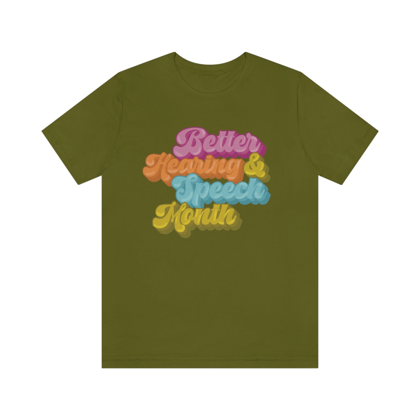 Load image into Gallery viewer, Better Hearing and Speech Month Bubble Letter Tee
