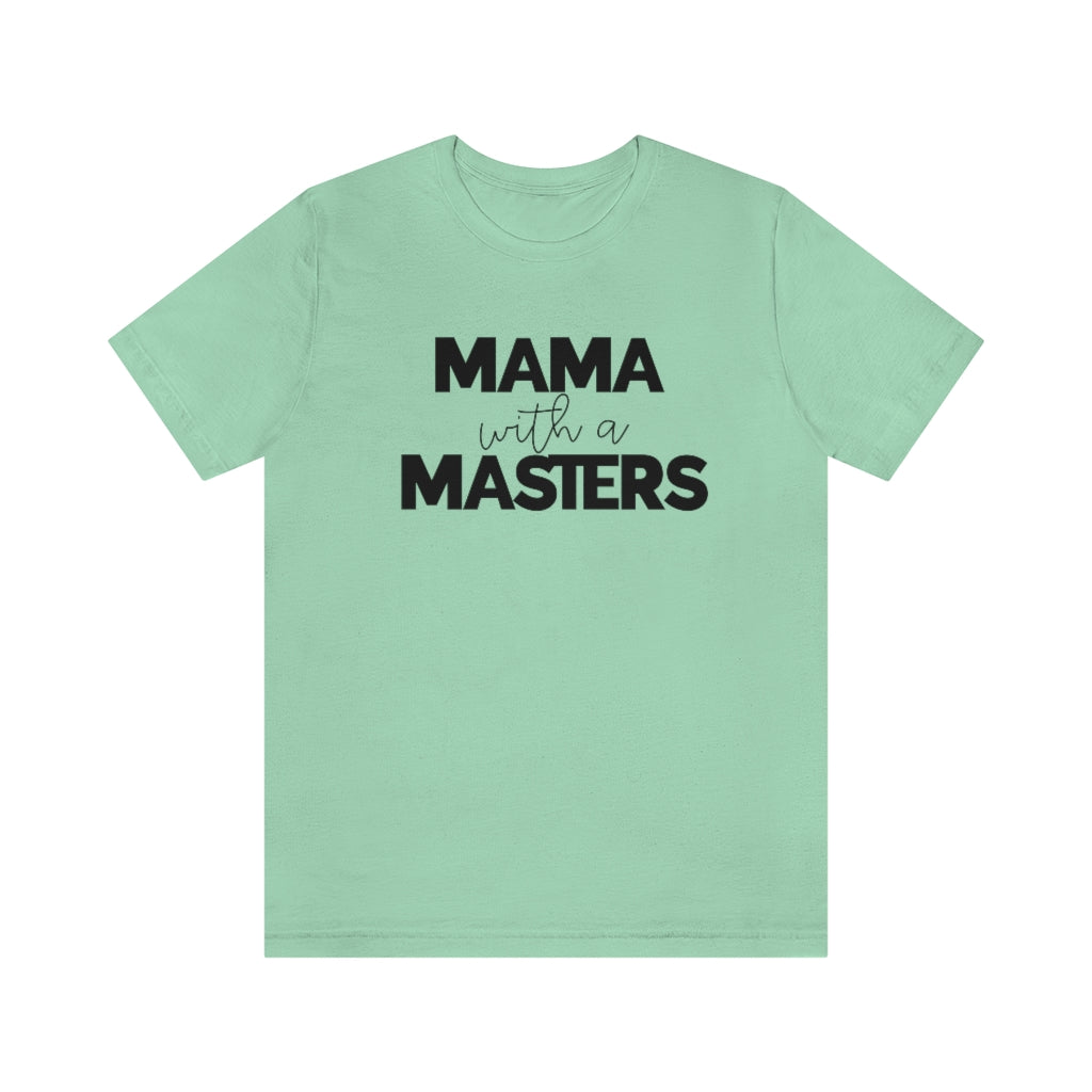 Cargar imagen en el visor de la galería, Mama With A Masters Tee
