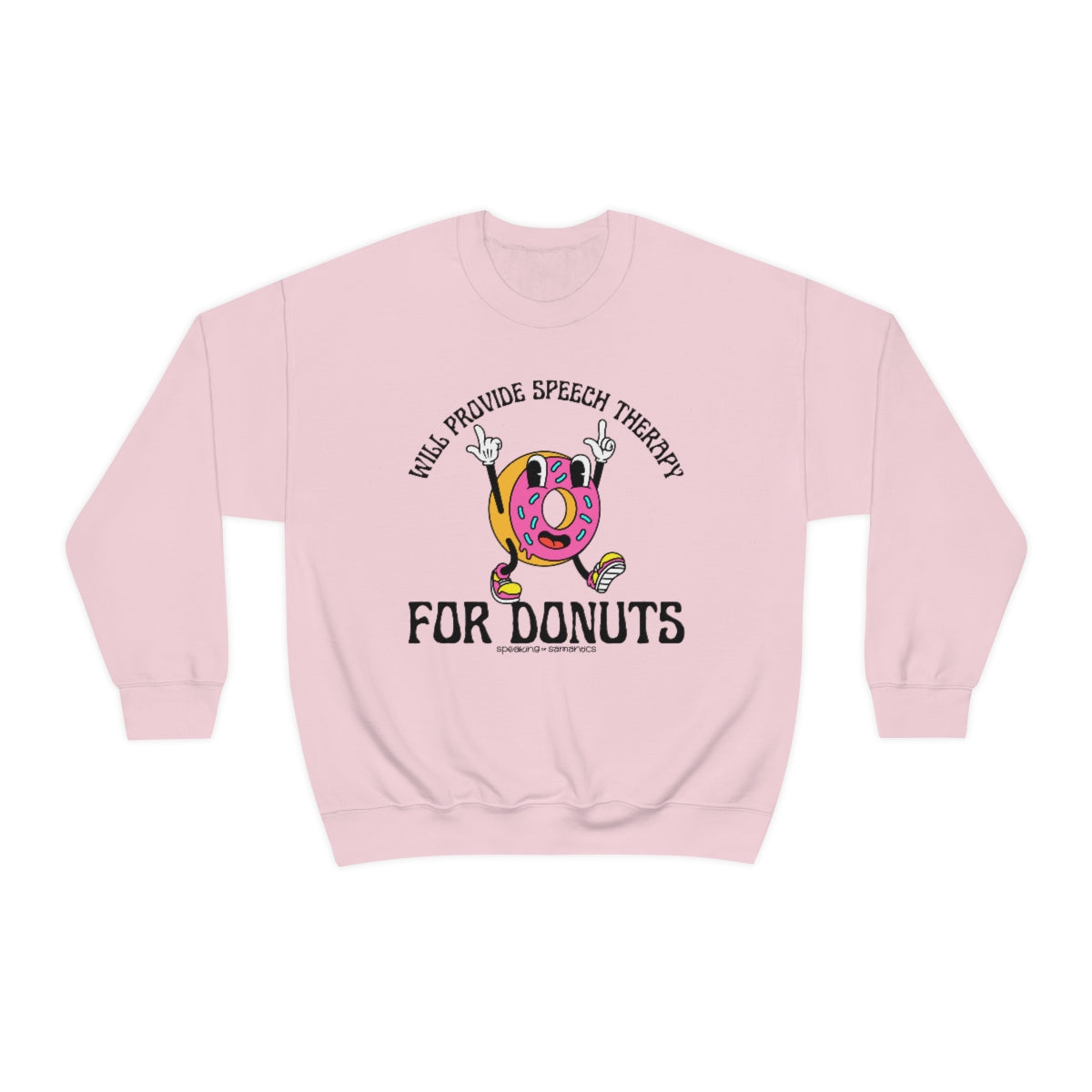Load image into Gallery viewer, Will Provide Speech Therapy For Donuts Crewneck
